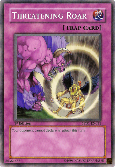 Threatening Roar [5DS1-EN031] Common | Gam3 Escape