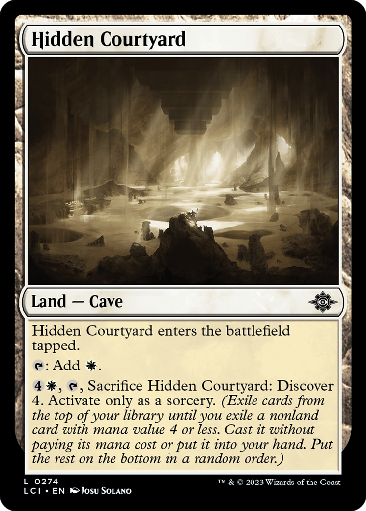 Hidden Courtyard [The Lost Caverns of Ixalan] | Gam3 Escape