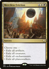 Merciless Eviction [Phyrexia: All Will Be One Commander] | Gam3 Escape