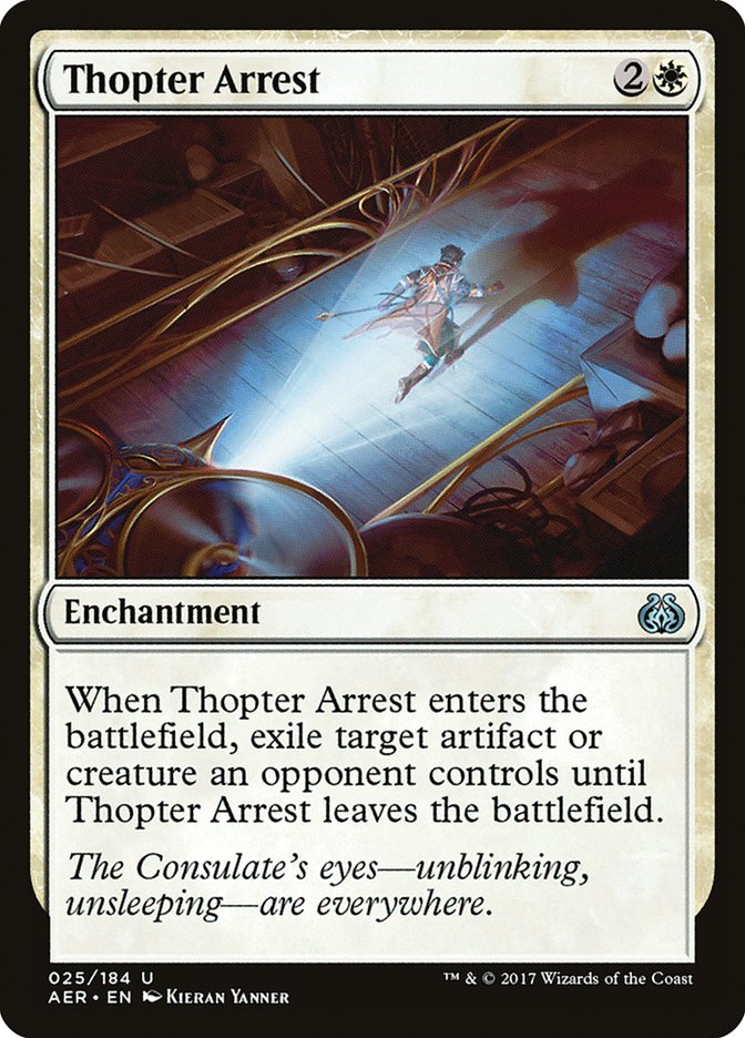 Thopter Arrest [Aether Revolt] | Gam3 Escape