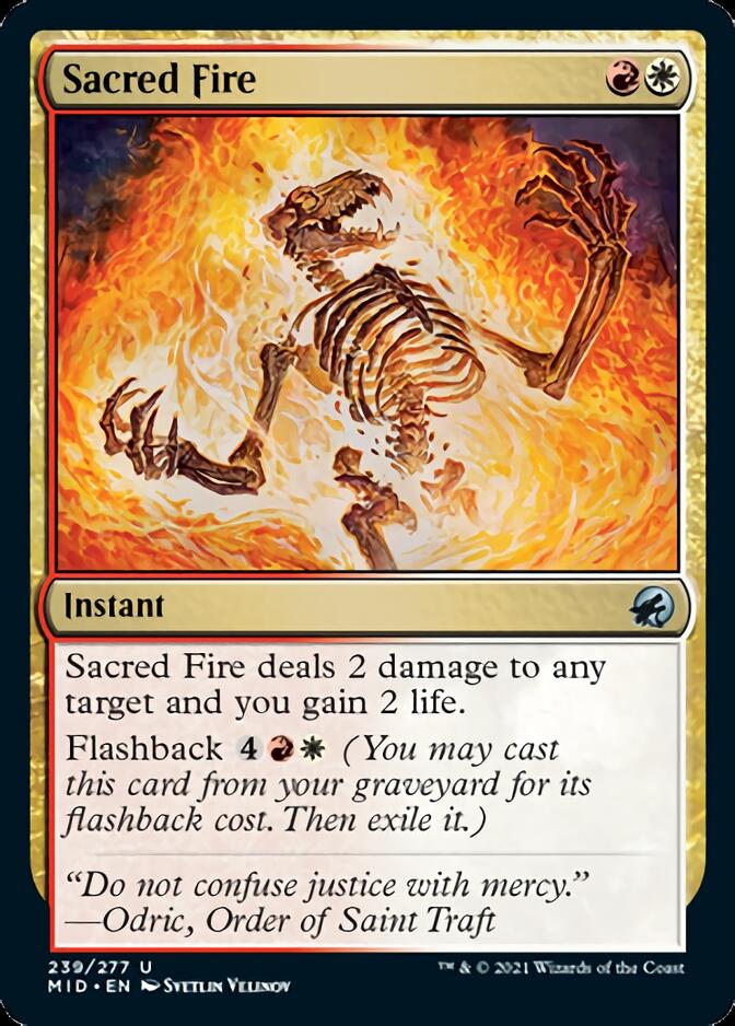 Sacred Fire [Innistrad: Midnight Hunt] | Gam3 Escape