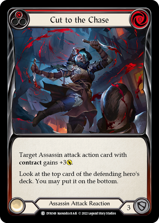 Cut to the Chase (Red) [DYN148] (Dynasty)  Rainbow Foil | Gam3 Escape