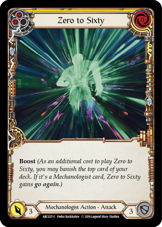 Zero to Sixty (Yellow) [ARC027-C] (Arcane Rising)  1st Edition Normal | Gam3 Escape