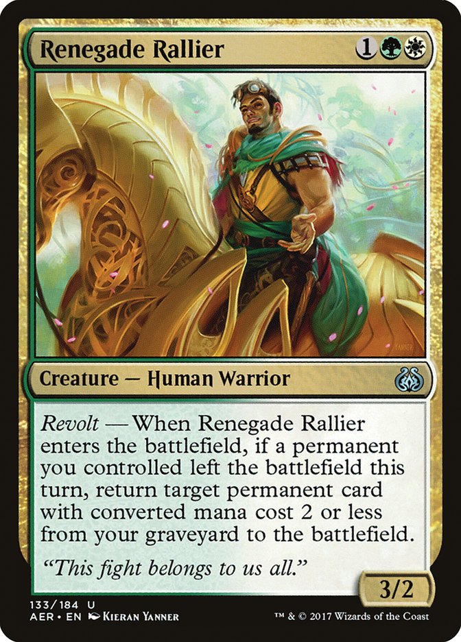 Renegade Rallier [Aether Revolt] | Gam3 Escape