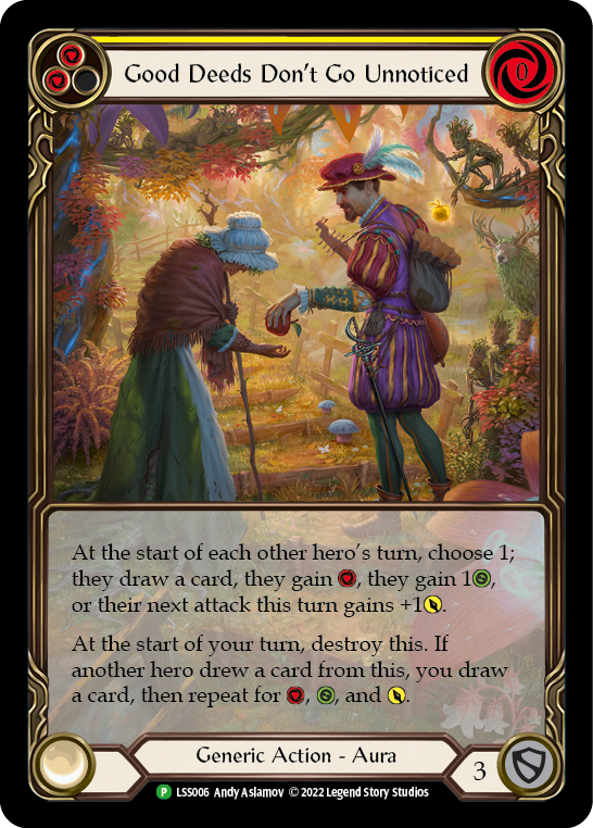 Good Deeds Don't Go Unnoticed [LSS006] (Promo)  Rainbow Foil | Gam3 Escape