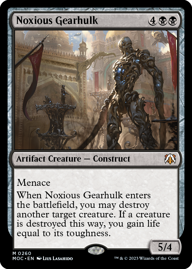 Noxious Gearhulk [March of the Machine Commander] | Gam3 Escape