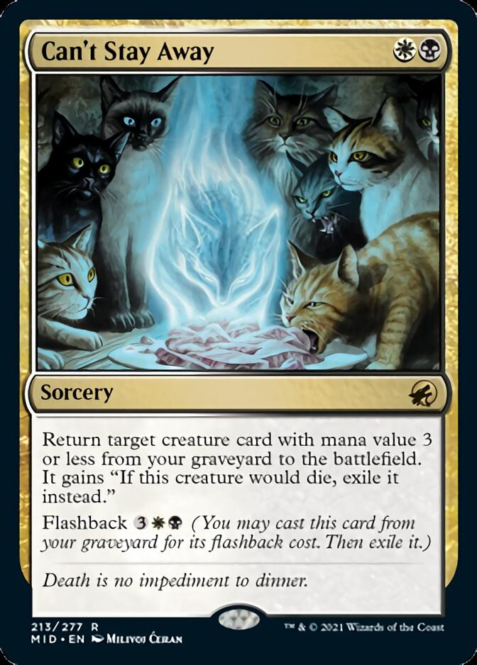 Can't Stay Away [Innistrad: Midnight Hunt] | Gam3 Escape