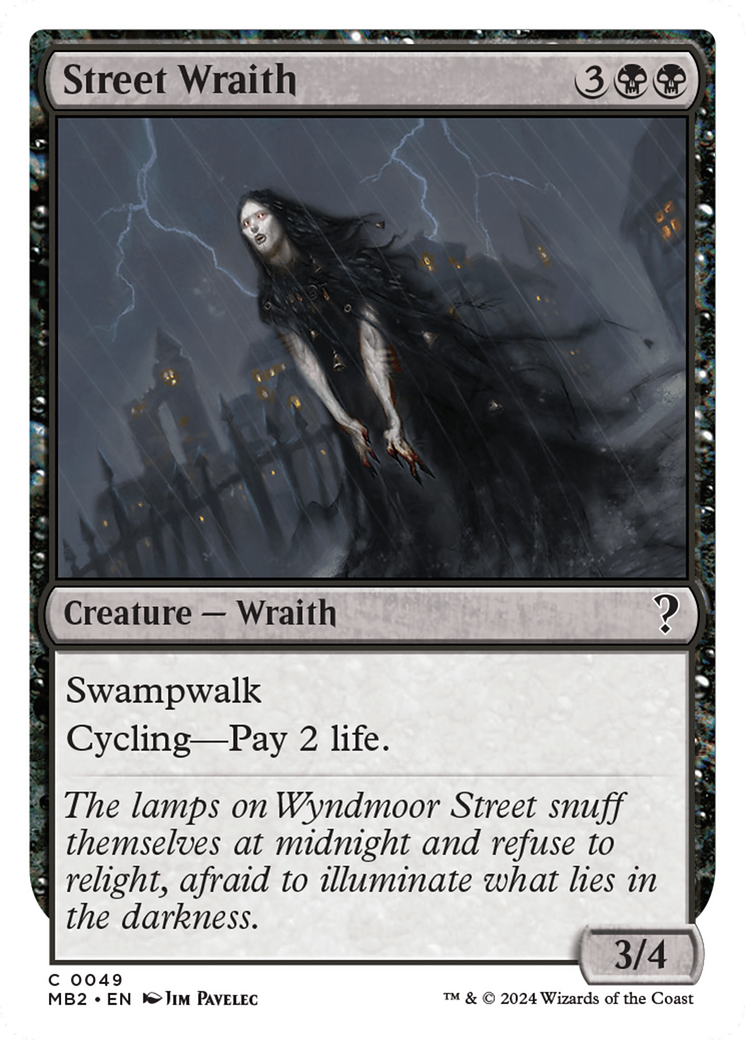 Street Wraith (White Border) [Mystery Booster 2] | Gam3 Escape