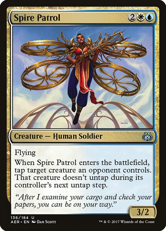 Spire Patrol [Aether Revolt] | Gam3 Escape