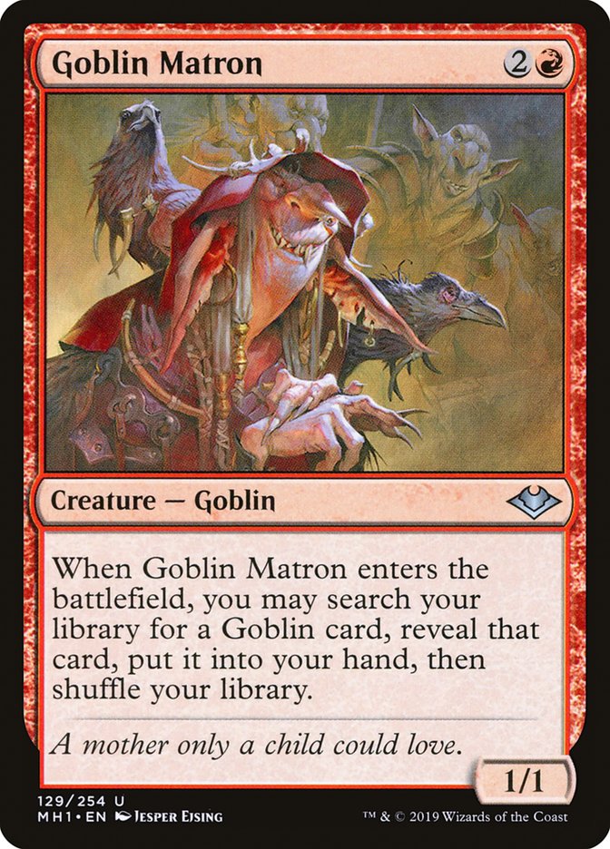 Goblin Matron [Modern Horizons] | Gam3 Escape