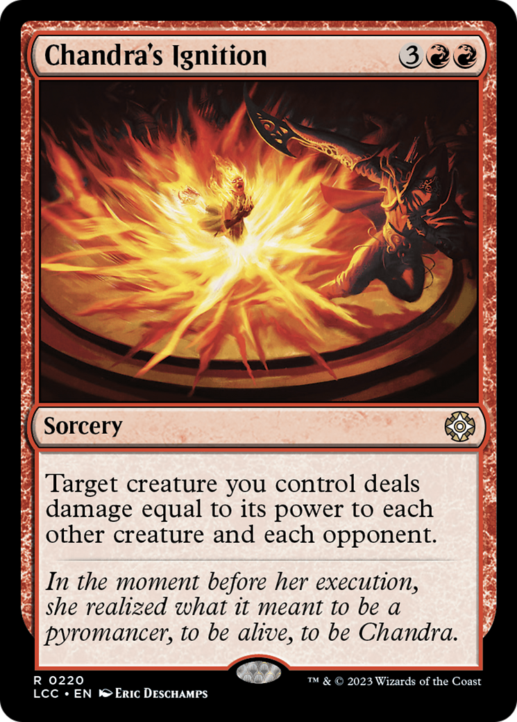 Chandra's Ignition [The Lost Caverns of Ixalan Commander] | Gam3 Escape