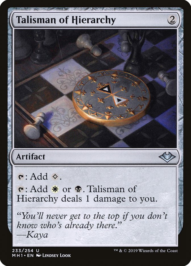 Talisman of Hierarchy [Modern Horizons] | Gam3 Escape