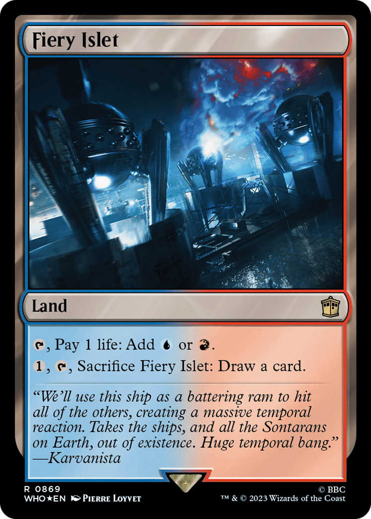 Fiery Islet (Surge Foil) [Doctor Who] | Gam3 Escape