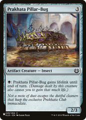 Prakhata Pillar-Bug [The List Reprints] | Gam3 Escape