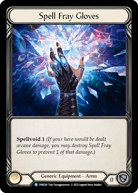 Spell Fray Gloves [DYN238] (Dynasty)  Cold Foil | Gam3 Escape