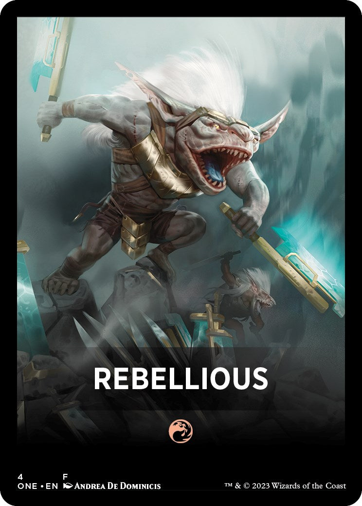 Rebellious Theme Card [Phyrexia: All Will Be One Tokens] | Gam3 Escape