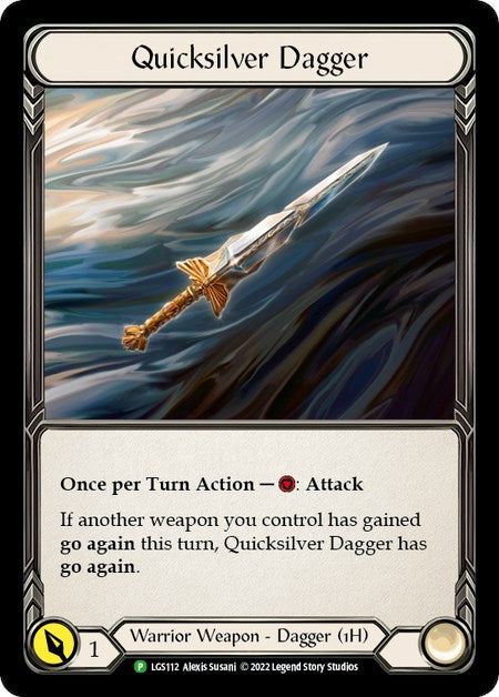 Quicksilver Dagger [LGS112] (Dynasty)  Cold Foil | Gam3 Escape