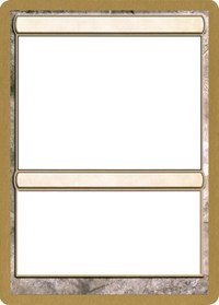 2004 World Championship Blank Card [World Championship Decks 2004] | Gam3 Escape