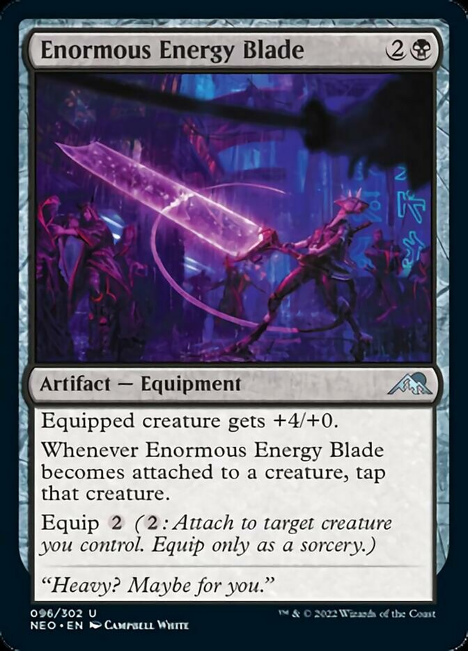 Enormous Energy Blade [Kamigawa: Neon Dynasty] | Gam3 Escape