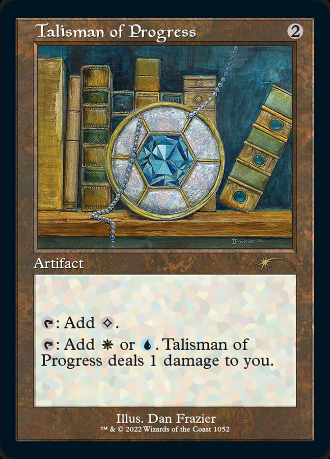 Talisman of Progress [Secret Lair Drop Series] | Gam3 Escape