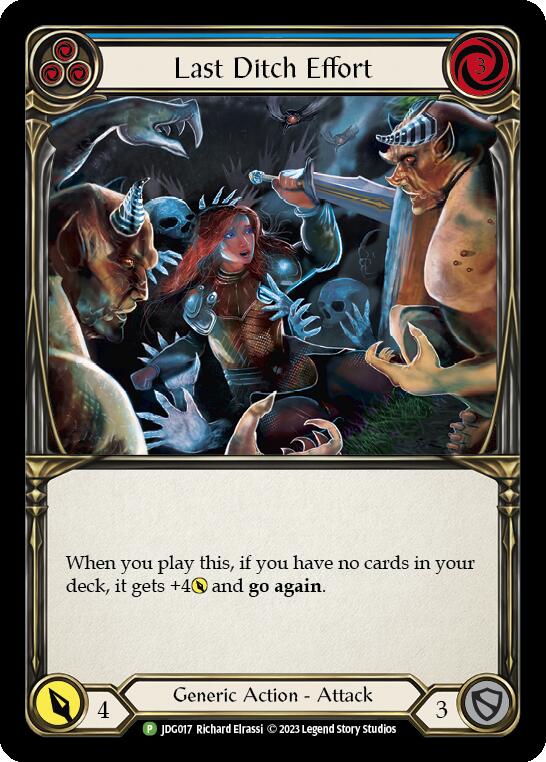 Last Ditch Effort (Cold Foil) [JDG017] (Promo)  Cold Foil | Gam3 Escape