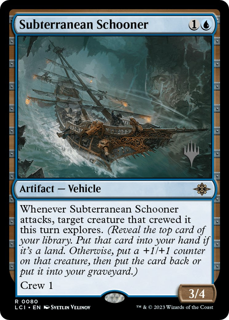 Subterranean Schooner (Promo Pack) [The Lost Caverns of Ixalan Promos] | Gam3 Escape