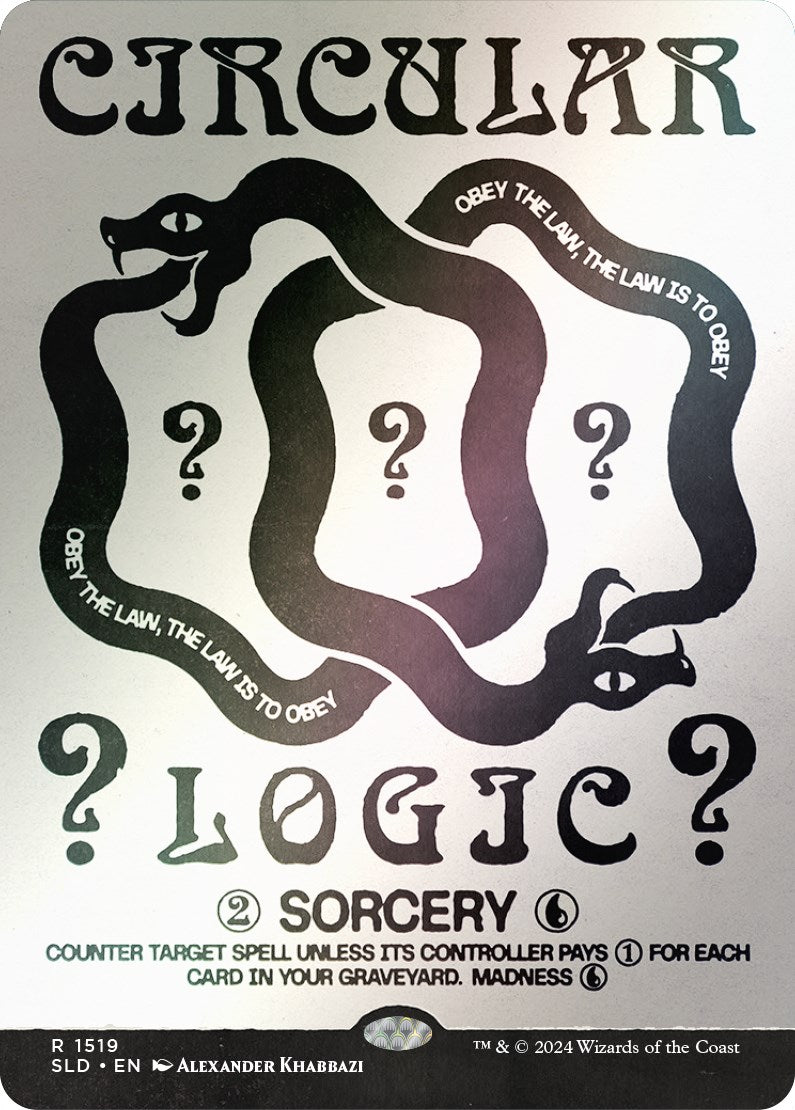 Circular Logic (Rainbow Foil) [Secret Lair Drop Series] | Gam3 Escape