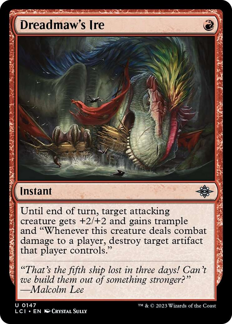Dreadmaw's Ire [The Lost Caverns of Ixalan] | Gam3 Escape