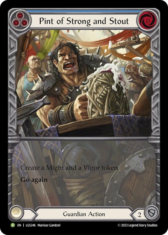 Pint of Strong and Stout [LGS246] (Promo)  Rainbow Foil | Gam3 Escape
