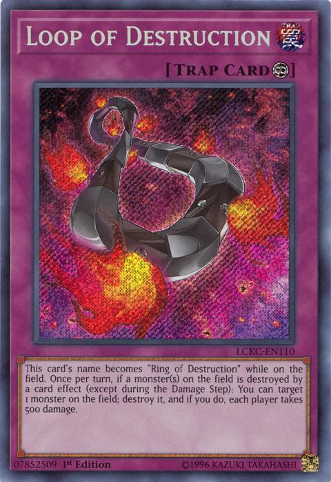 Loop of Destruction [LCKC-EN110] Secret Rare | Gam3 Escape