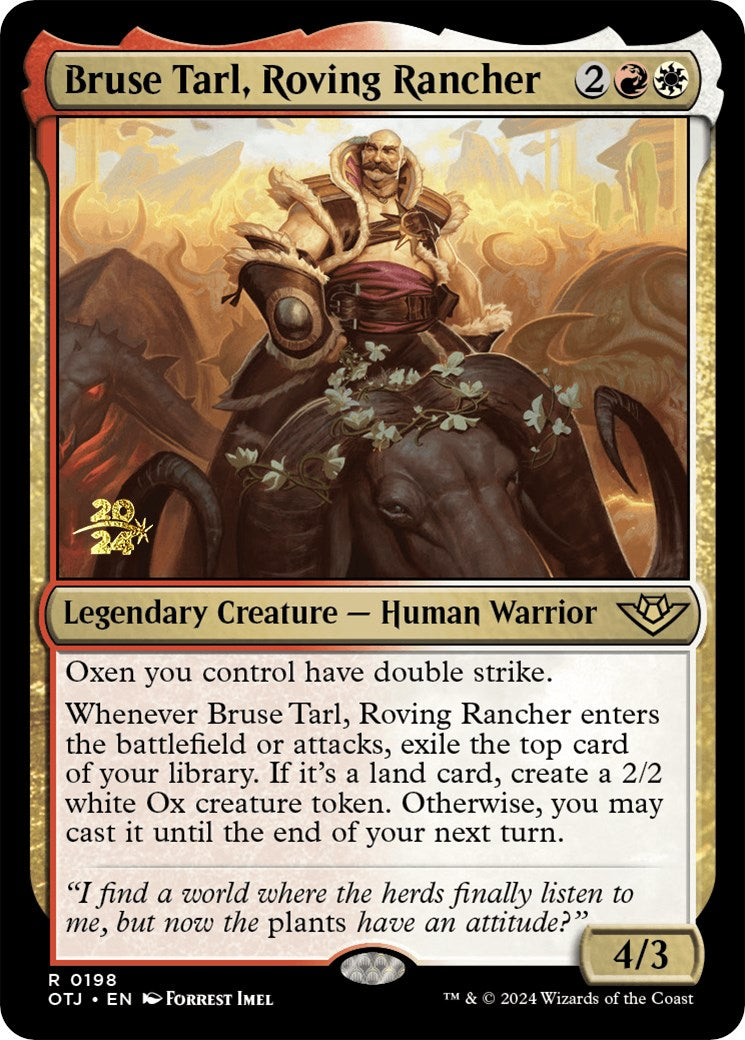Bruse Tarl, Roving Rancher [Outlaws of Thunder Junction Prerelease Promos] | Gam3 Escape
