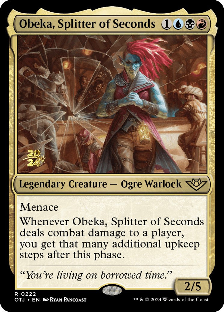Obeka, Splitter of Seconds [Outlaws of Thunder Junction Prerelease Promos] | Gam3 Escape