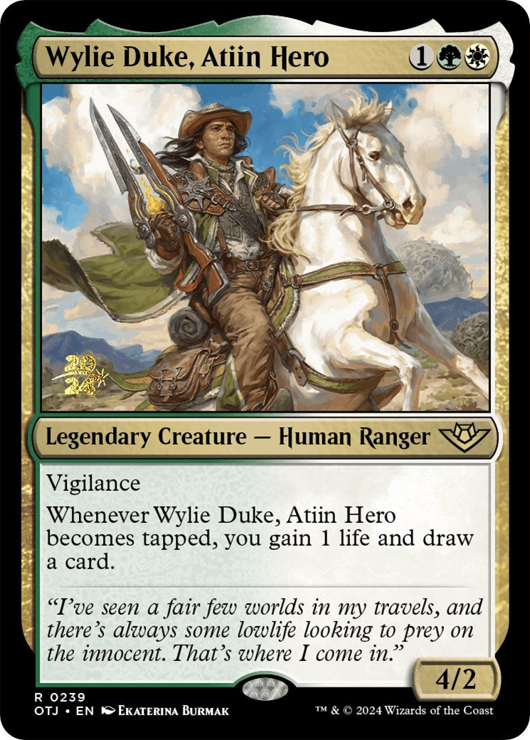 Wylie Duke, Atiin Hero [Outlaws of Thunder Junction Prerelease Promos] | Gam3 Escape
