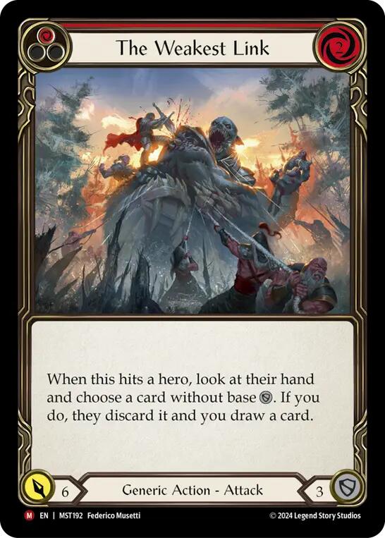 The Weakest Link [MST192] (Part the Mistveil)  Rainbow Foil | Gam3 Escape