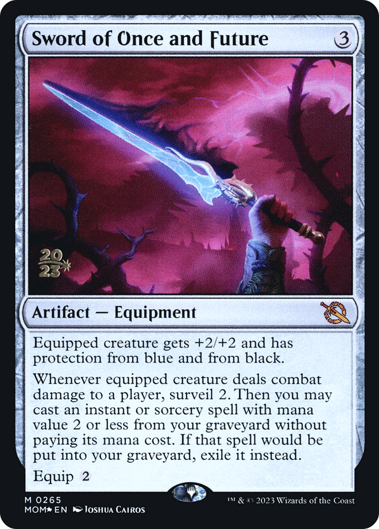 Sword of Once and Future [March of the Machine Prerelease Promos] | Gam3 Escape