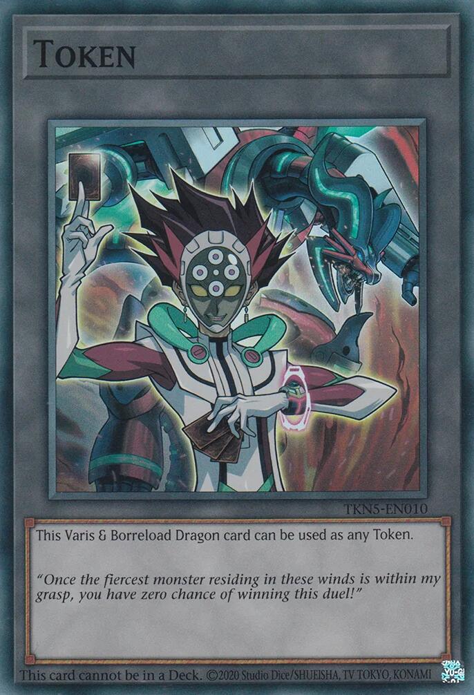 Token: Varis and Borreload Dragon [TKN5-EN010] Super Rare | Gam3 Escape