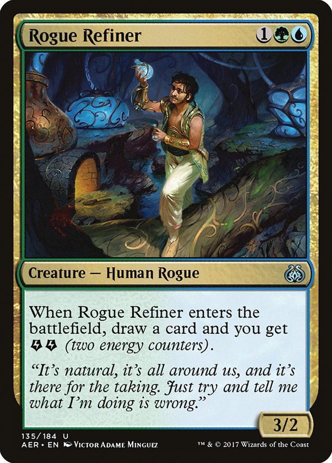Rogue Refiner [Aether Revolt] | Gam3 Escape