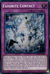 Favorite Contact [MP24-EN063] Prismatic Secret Rare | Gam3 Escape