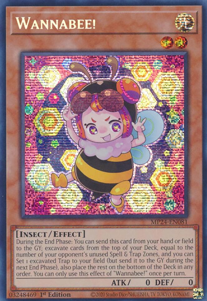 Wannabee! [MP24-EN081] Prismatic Secret Rare | Gam3 Escape