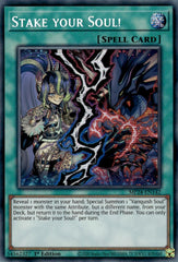 Stake your Soul! [MP24-EN142] Prismatic Secret Rare | Gam3 Escape