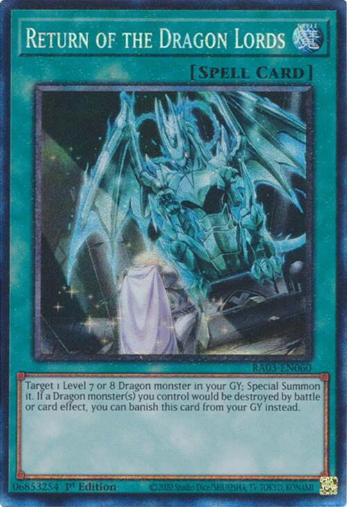 Return of the Dragon Lords (CR) [RA03-EN060] Prismatic Collector's Rare | Gam3 Escape