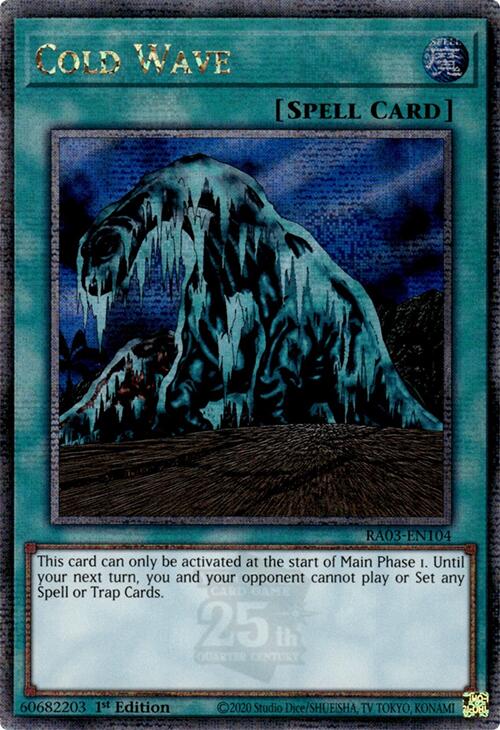 Cold Wave (Quarter Century Secret Rare) [RA03-EN104] Quarter Century Secret Rare | Gam3 Escape