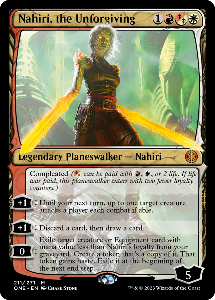 Nahiri, the Unforgiving (Promo Pack) [Phyrexia: All Will Be One Promos] | Gam3 Escape