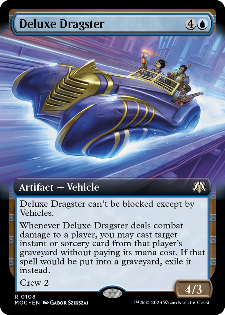 Deluxe Dragster (Extended Art) [March of the Machine Commander] | Gam3 Escape