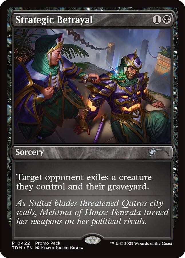 Strategic Betrayal [Tarkir: Dragonstorm Promos] | Gam3 Escape
