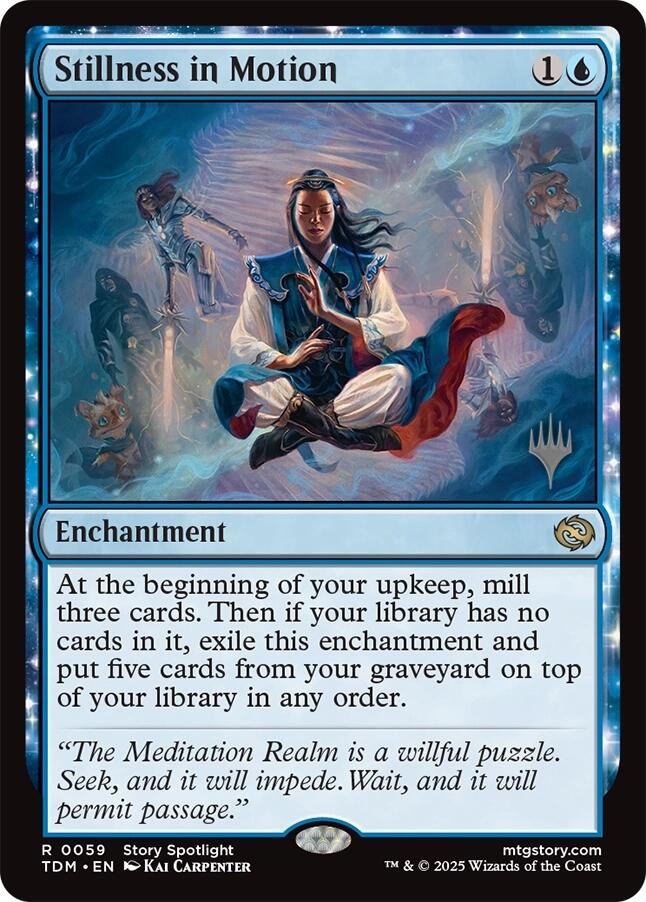 Stillness in Motion [Tarkir: Dragonstorm Promos] | Gam3 Escape