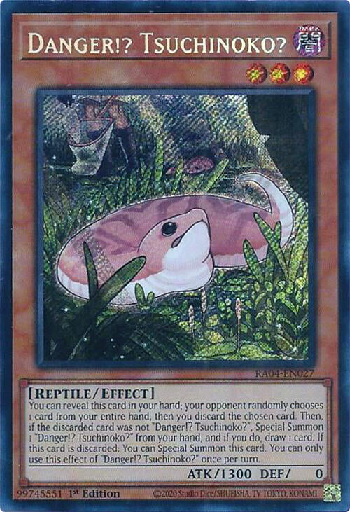 Danger!? Tsuchinoko? [RA04-EN027] Secret Rare | Gam3 Escape