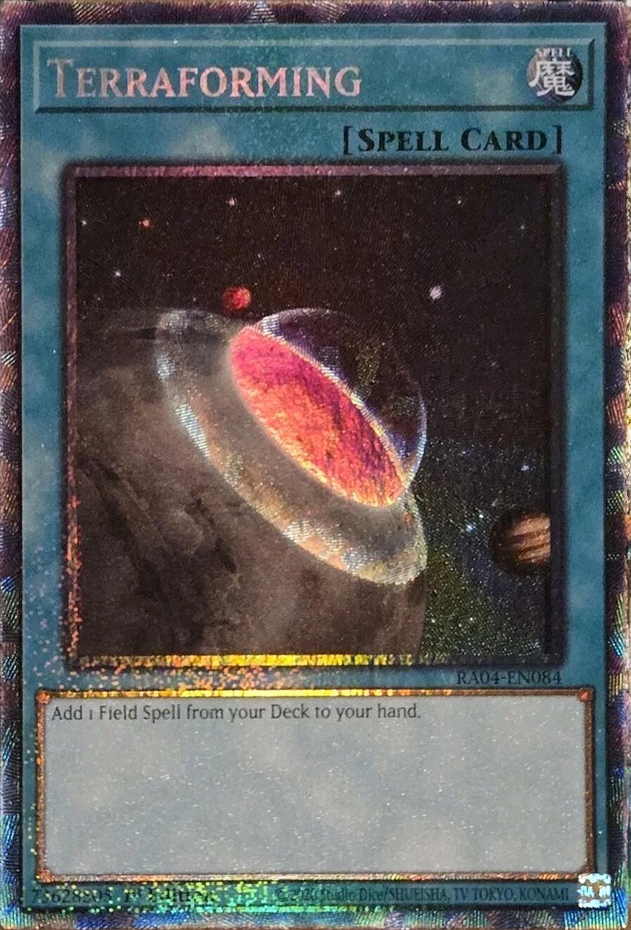 Terraforming [RA04-EN084] Prismatic Collector's Rare | Gam3 Escape