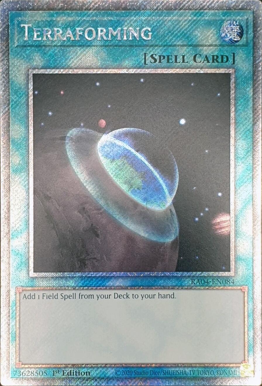 Terraforming [RA04-EN084] Platinum Secret Rare | Gam3 Escape