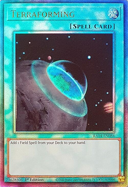 Terraforming [RA04-EN084] Prismatic Ultimate Rare | Gam3 Escape